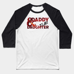 DND Daddy and Daughter Baseball T-Shirt